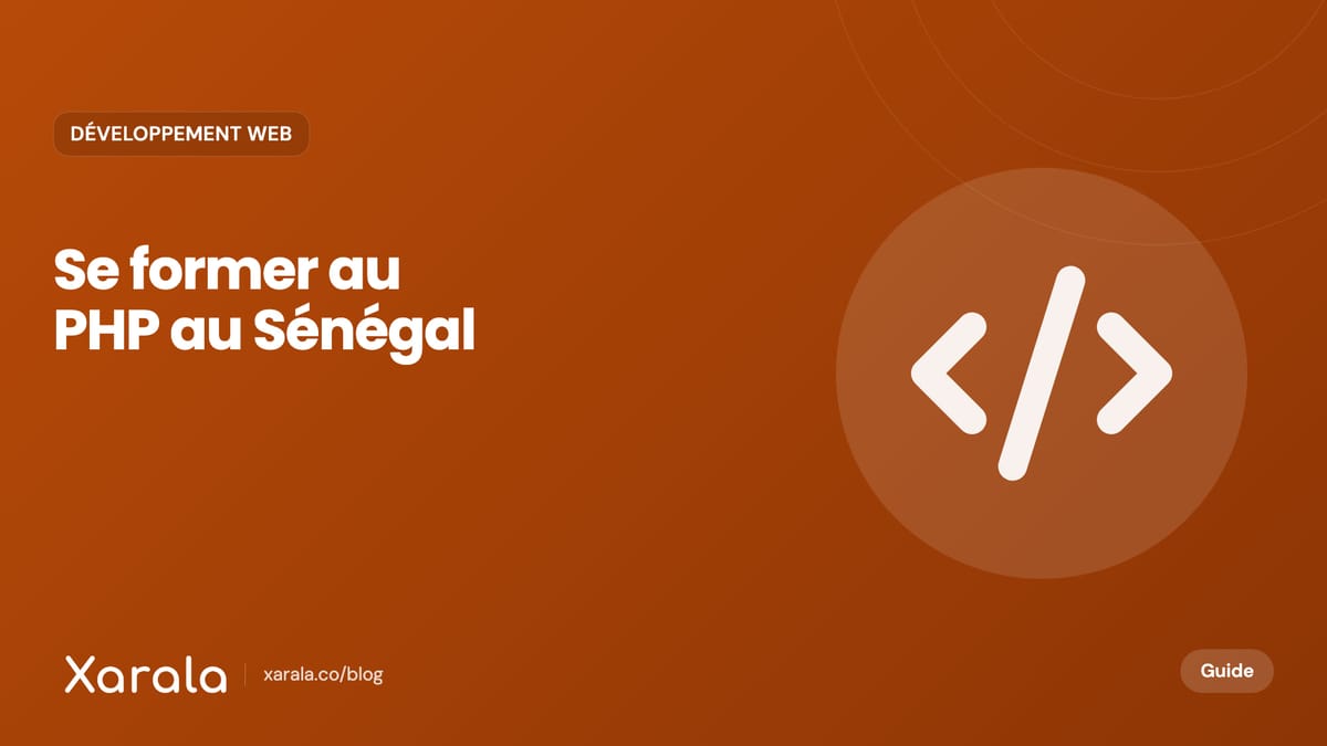 Couverture de l’article « La formation PHP au Sénégal : Plongez dans… », catégorie Développement web, blog Xarala Academy