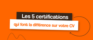 Les 5 certifications digitales qui font la différence sur votre CV