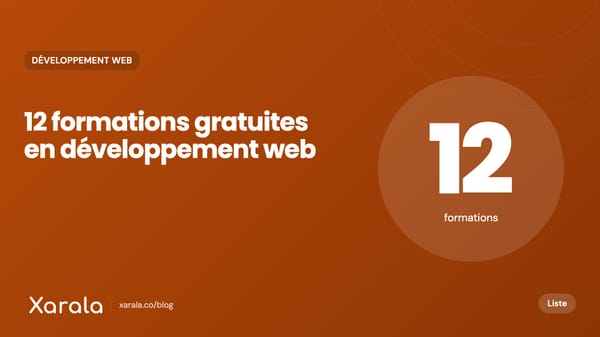 Couverture de l’article « 12 formations en ligne gratuites pour… », catégorie Développement web, blog Xarala Academy