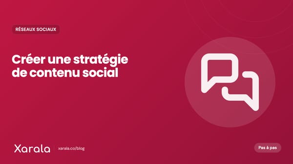 Couverture de l’article « Création d'une… », catégorie Community management et réseaux sociaux, blog Xarala Academy