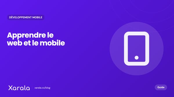 Couverture de l’article « Formation en développement web mobile au… », catégorie Développement mobile, blog Xarala Academy