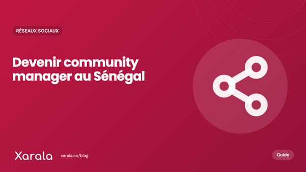 Couverture de l’article « Formation en Marketing… », catégorie Community management et réseaux sociaux, blog Xarala Academy