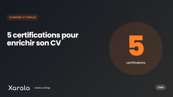 Couverture de l’article « Les 5 certifications digitales qui font la… », catégorie Carrière et emploi, blog Xarala Academy
