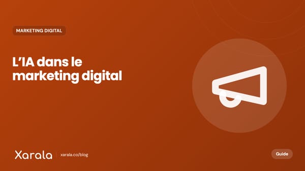 Couverture de l’article « L'impact de l'intelligence… », catégorie Marketing digital et acquisition, blog Xarala Academy