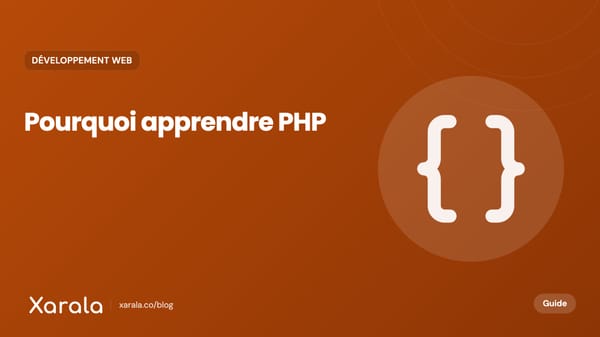 Couverture de l’article « Pourquoi devriez-vous apprendre PHP en 2026 ? », catégorie Développement web, blog Xarala Academy