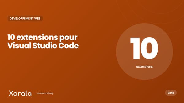 Couverture de l’article « Visual Studio Code: 10 extensions… », catégorie Développement web, blog Xarala Academy