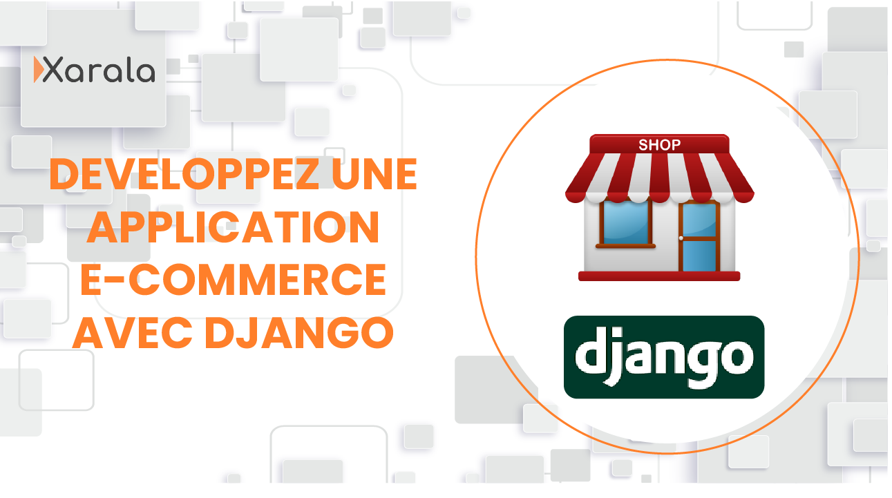 Développez une application E-commerce avec Django