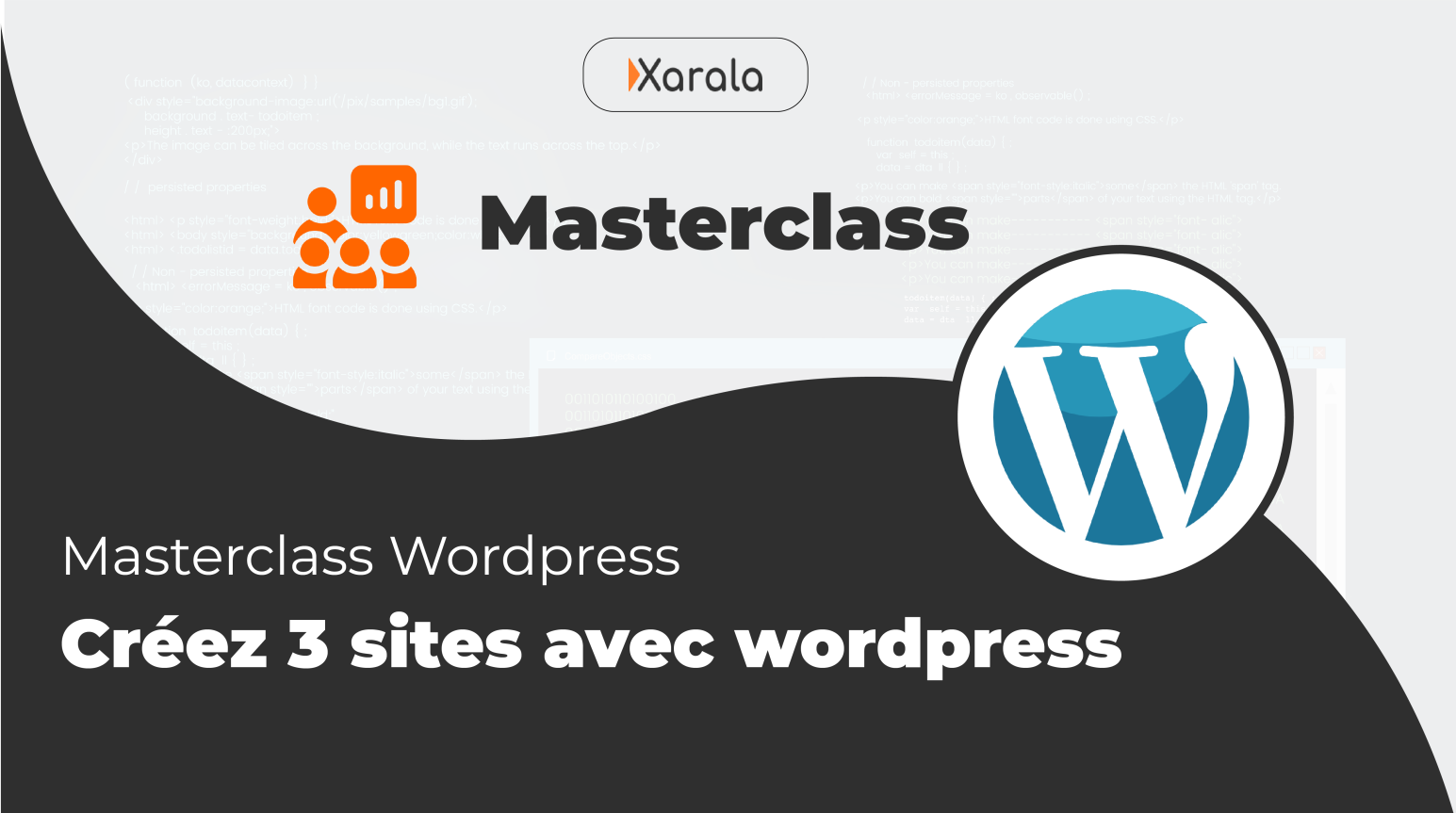 Masterclass Wordpress: Créez 3 sites web avec Wordpress